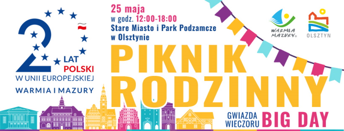 Plakat zapraszający w sobotę 25 maja 2024 r. do Olsztyna na Europejski Piknik Rodzinny Olsztyn 2024.