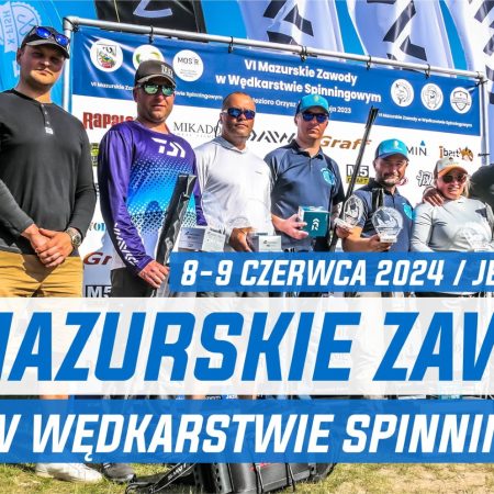 Plakat zapraszający w dniach 8-9 czerwca 2024 r. do Orzysza na coroczną imprezę Mazurskie Zawody w Wędkarstwie Spinningowym Orzysz 2024.