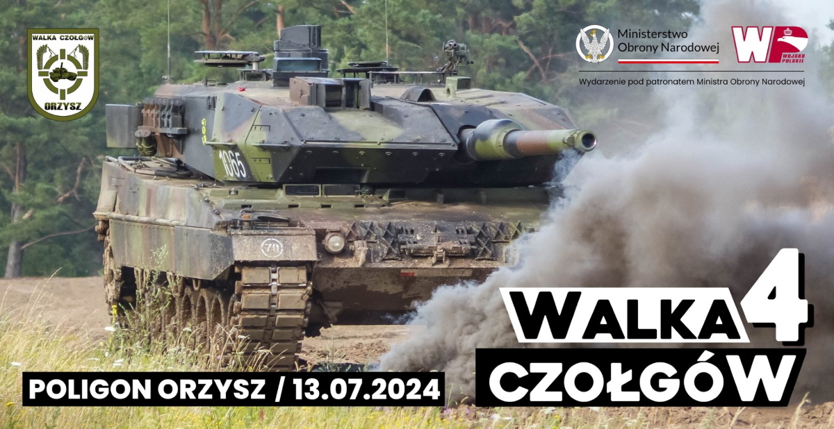 Plakat zapraszający w sobotę 13 lipca 2024 r. do Orzysza na kolejną edycję Walki Czołgów 4 - Poligon Orzysz 2024.
