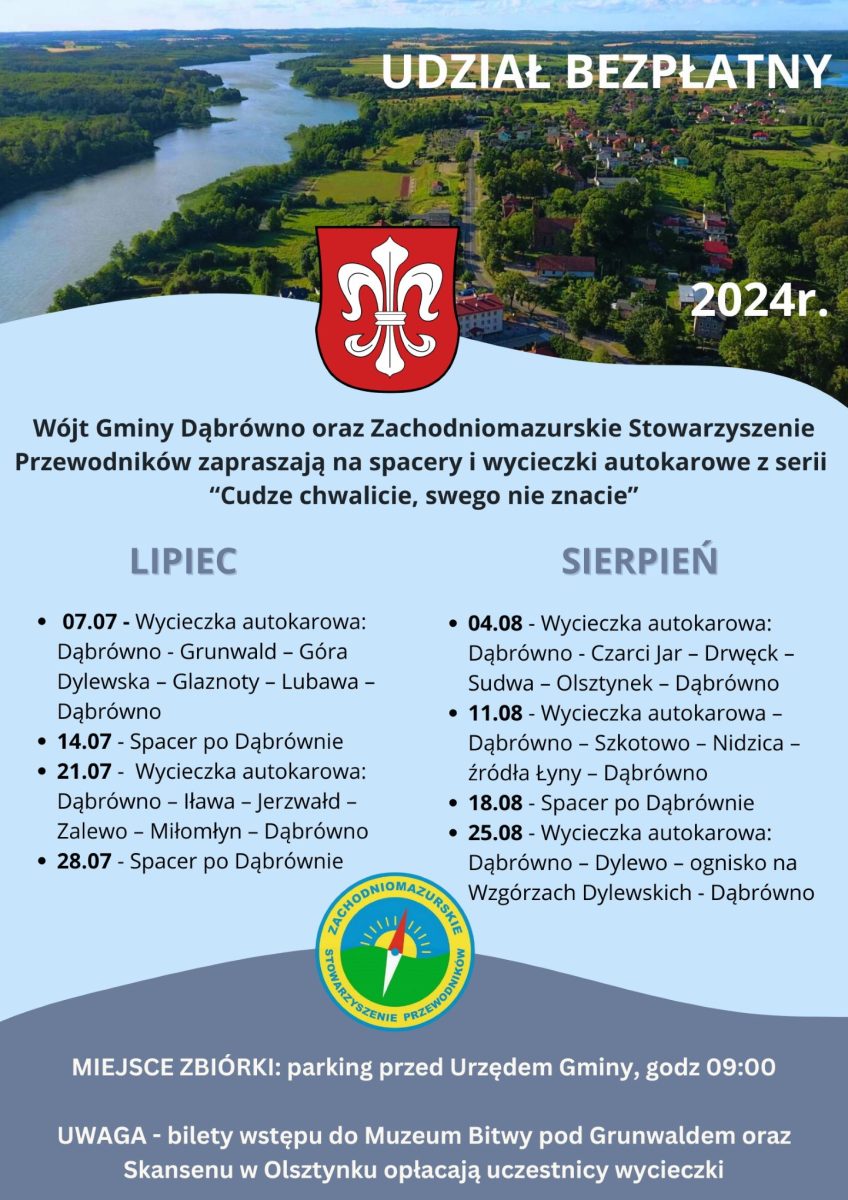 Plakat zapraszający turystów i mieszkańców, którzy chcą poznać historię Dąbrówna i okolic na wycieczkę „Cudze chwalicie swego nie znacie” Dąbrówno 2024