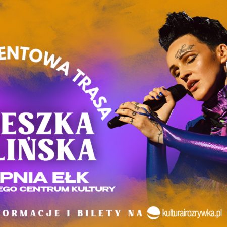 Plakat zapraszający w sobotę 3 sierpnia 2024 r. do Ełku na koncert Agnieszka Chylińska "Letnia Diamentowa Trasa" Ełk 2024.