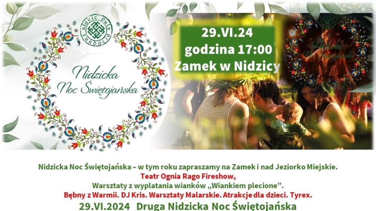 Plakat zapraszający w sobotę 29 czerwca 2024 r. do Zamku w Nidzicy na Nidzicką Noc Świętojańską Zamek w Nidzicy 2024.