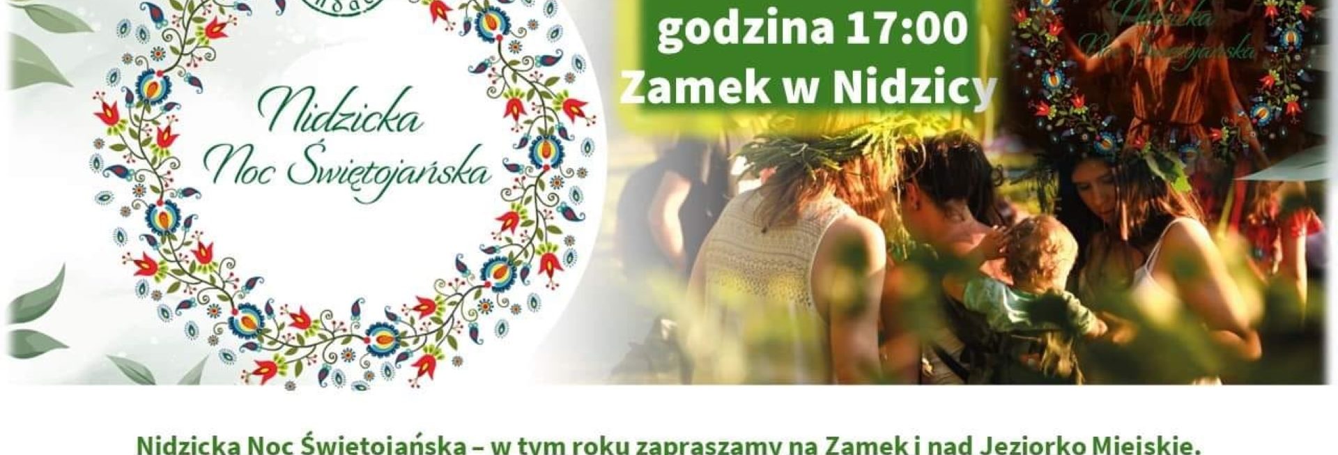 Plakat zapraszający w sobotę 29 czerwca 2024 r. do Zamku w Nidzicy na Nidzicką Noc Świętojańską Zamek w Nidzicy 2024.