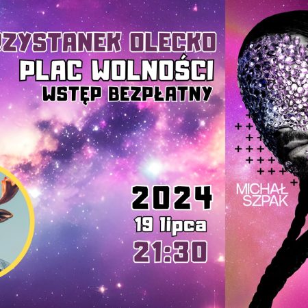 Plakat zapraszający w piątek 19 lipca 2024 r. do Olecka na koncert Michał Szpak - Trasa JowiszJa Przystanek Olecko 2024.