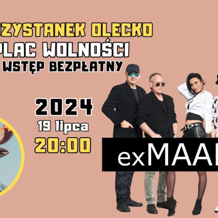 Plakat zapraszający w piątek 19 lipca 2024 r. do Olecka na koncert exMaanam Przystanek Olecko 2024.