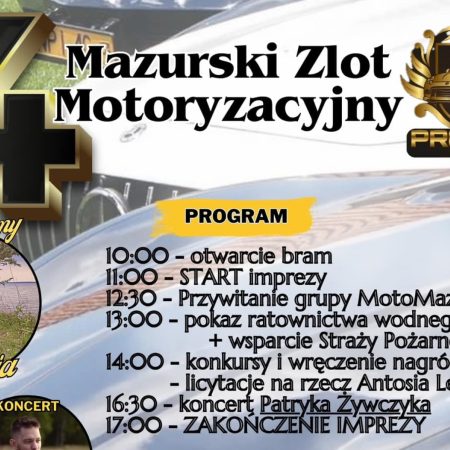 Plakat zapraszający w niedzielę 23 czerwca 2024 r. do Pisza na 4. edycję Mazurskiego Zlotu Motoryzacyjnego Pisz 2024.