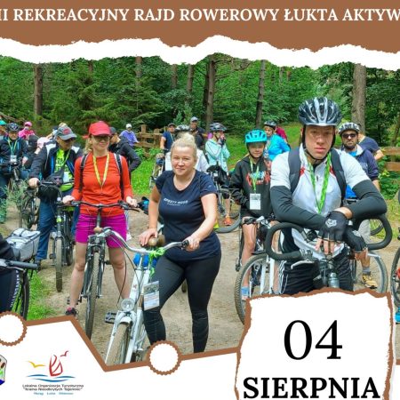 Plakat zapraszający w niedzielę 4 sierpnia 2024 r. do miejscowości Łukta w powiecie ostródzkim na Rekreacyjny Rajd Rowerowy Łukta Aktywnie Łukta 2024.