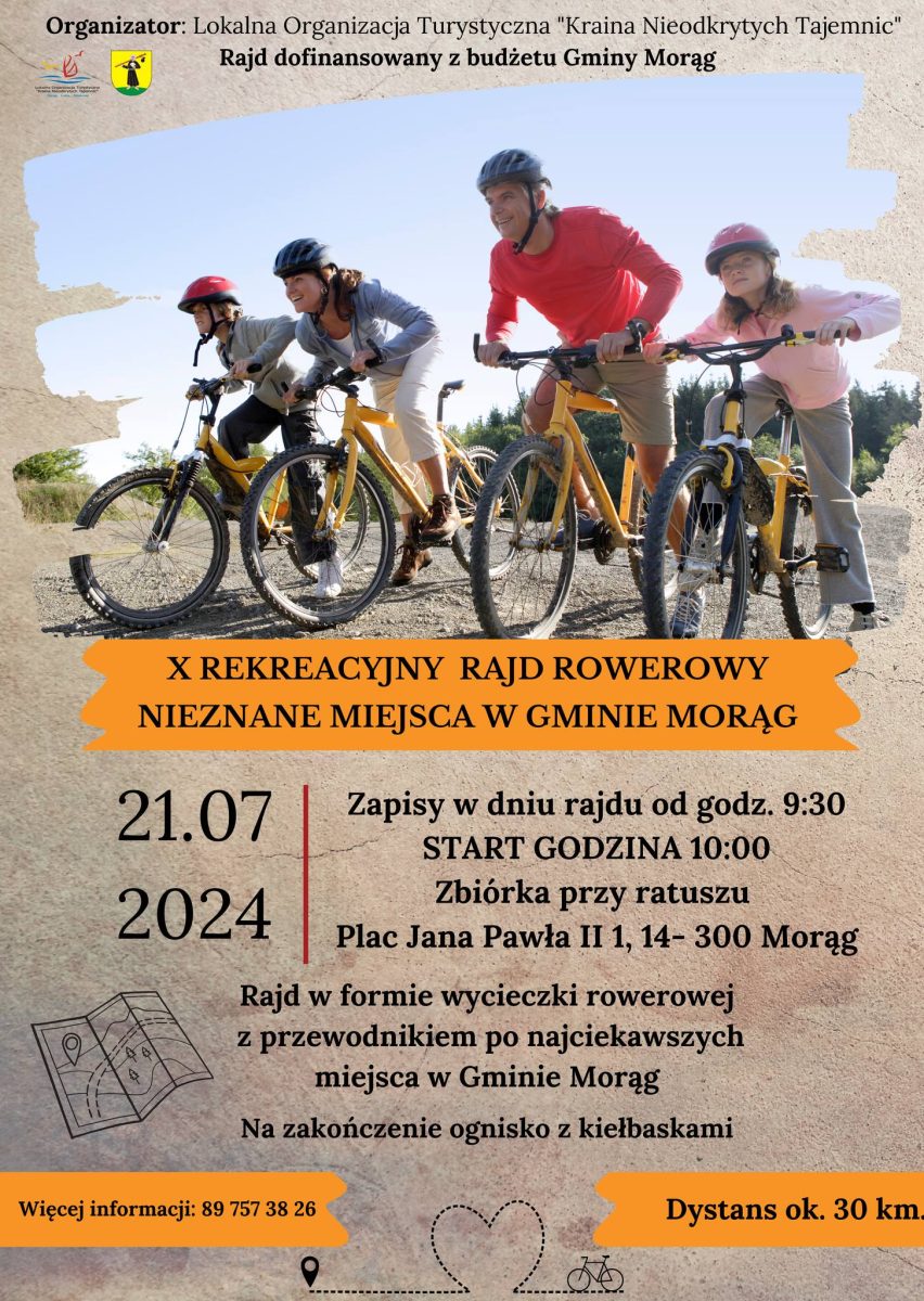 Plakat zapraszający w niedzielę 21 lipca 2024 r. do Morąga na Rekreacyjny Rajd Rowerowy z przewodnikiem - Nieznane Miejsca w Gminie Morąg 2024.