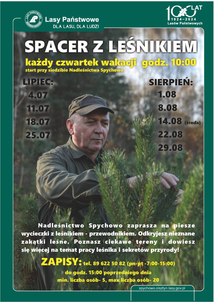 Plakat zapraszający w każdy czwartek lipca i sierpnia 2024 r. do Spychowa na spacer z Leśnikiem - "Piesza wycieczka" Nadleśnictwo Spychowo 2024.