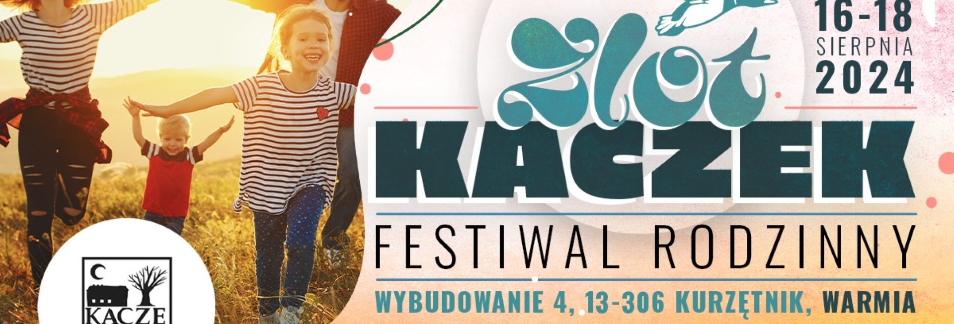 Plakat zapraszający w dniach 16-18 sierpnia 2024 r. do miejscowości Wybodowanie w gminie Kurzętnik Festiwal Rodzinny "Zlot Kaczek" Kacze Bagno 2024.