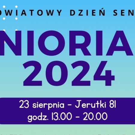 Plakat zapraszający w piątek 23 sierpnia 2024 r. do miejscowości Jerutki w gminie Świętajno na Senioriada Jerutki 2024.