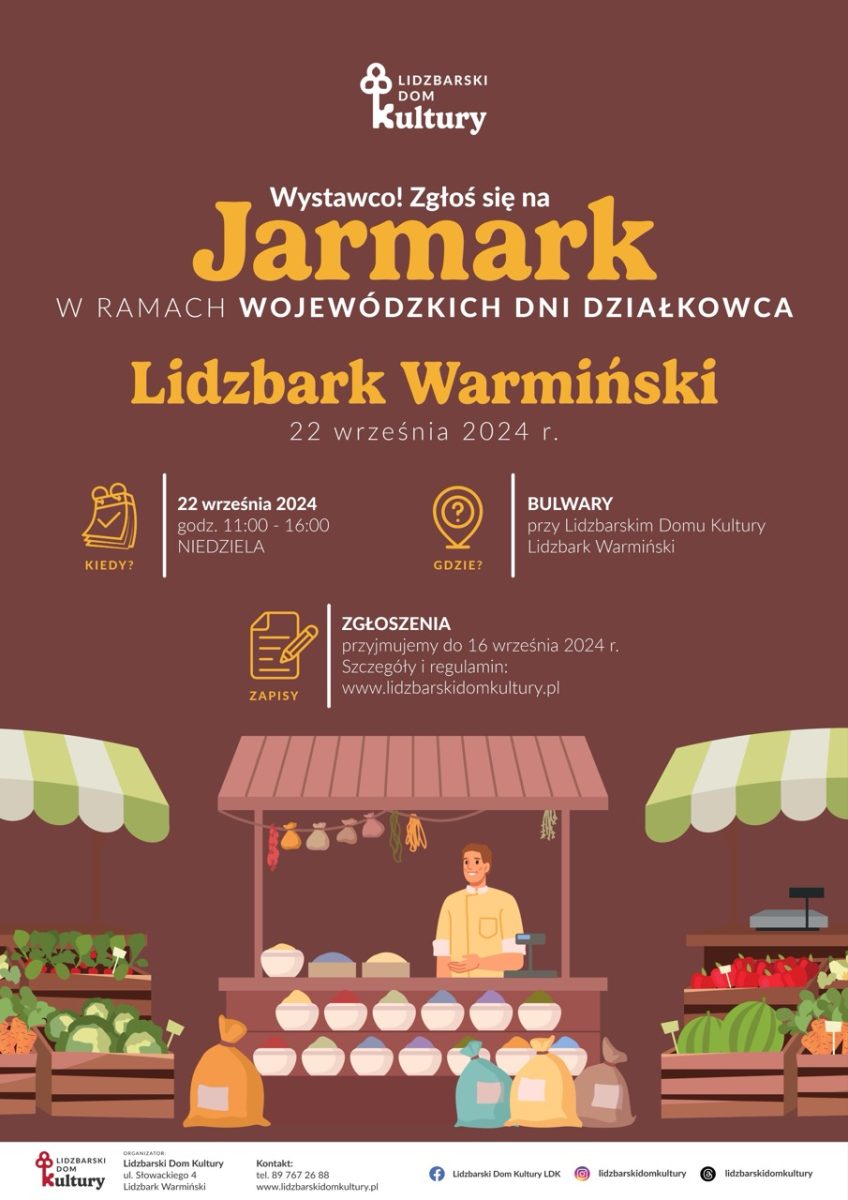 Plakat zapraszający w niedzielę 22 września 2024 r. do Lidzbarka Warmińskiego na Jarmark Lidzbark Warmiński 2024.