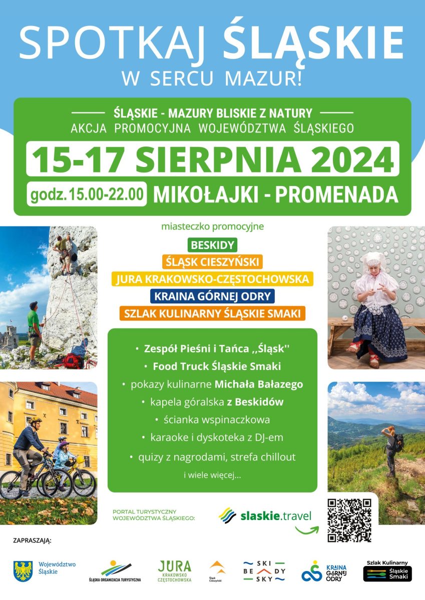 Plakat zapraszający w dniach 15-17 sierpnia 2024 r. do Mikołajek na Festyn Spotkaj Śląskie w Sercu Mazur "Śląskie - Mazury, bliskie z natury" Mikołajki 2024.