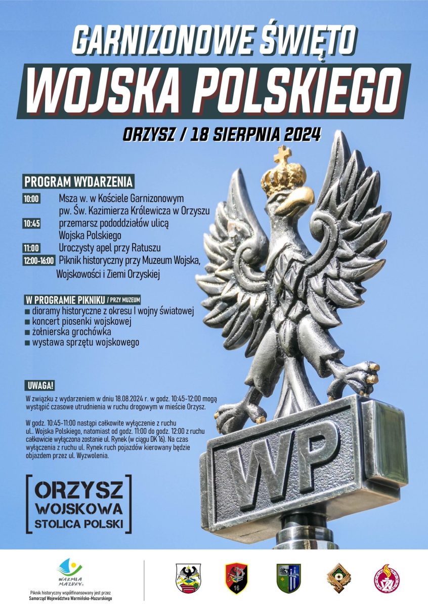 Plakat zapraszający w niedzielę 18 sierpnia 2024 r. do Orzysza na Garnizonowe Święto Wojska Polskiego Orzysz 2024.