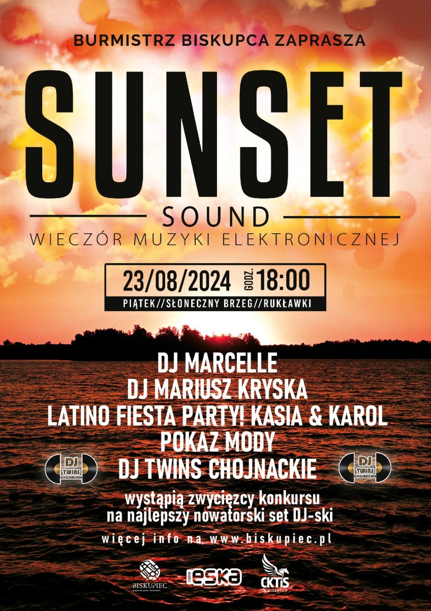 Plakat zapraszający w piątek 23 sierpnia 2024 r. do miejscowości Rukławki na Wieczór Muzyki Tanecznej SUNSET SOUND Rukławki 2024.