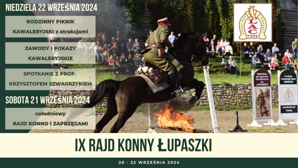 Plakat zapraszający w dniach 20-22 września 2024 r. do miejscowości Kierzbuń w gminie Barczewo na Piknik Kawaleryjski & Rajd Konny Łupaszki Stadnina Koni Kierzbuń 2024.