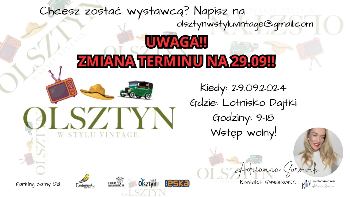 Plakat zapraszający w niedzielę 29 września 2024 r. do Olsztyna na Targi Olsztyn w stylu Vintage Lotnisko Dajtki Olsztyn 2024. 