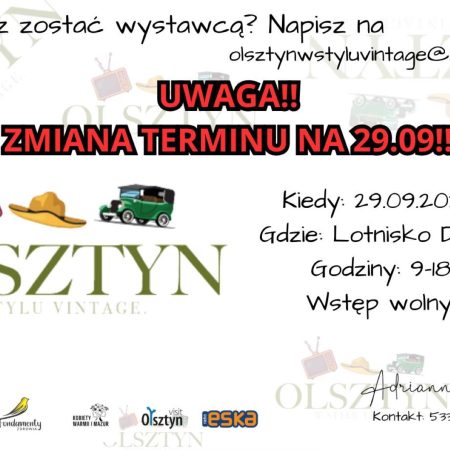 Plakat zapraszający w niedzielę 29 września 2024 r. do Olsztyna na Targi Olsztyn w stylu Vintage Lotnisko Dajtki Olsztyn 2024. 