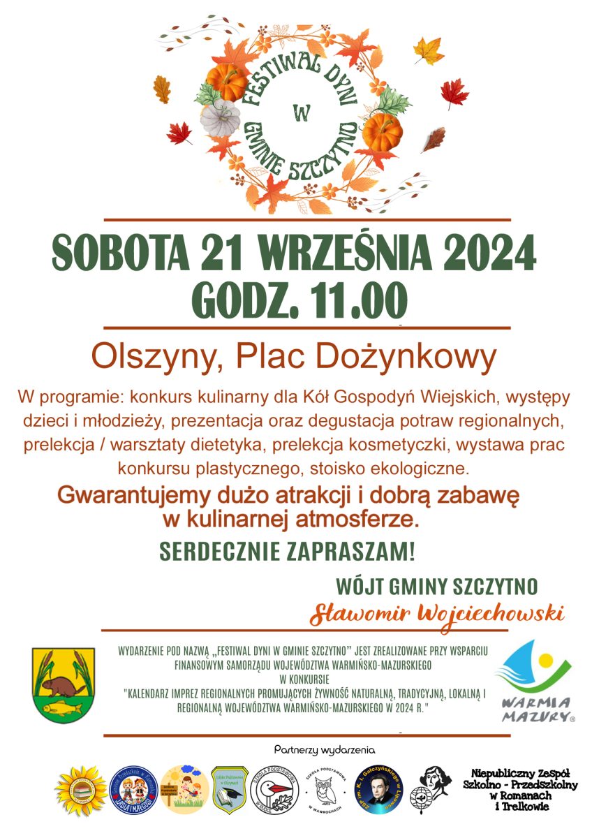 Plakat zapraszający w sobotę 21 września 2024 r. do miejscowości Olszyny w gminie Szczytno na Festiwal Dyni w Gminie Szczytno Olszyny 2024.