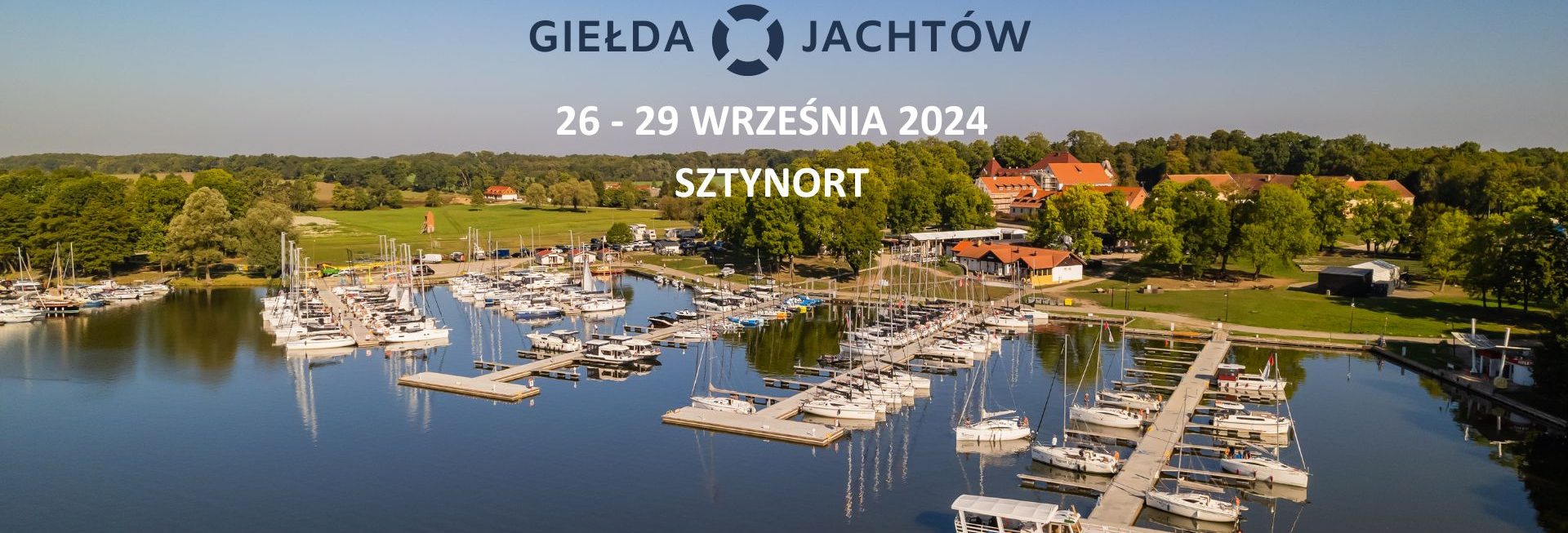 Plakat zapraszający w dniach 26-29 września 2024 r. do Portu w Sztynorcie na Mazurską Giełdę Jachtów Sztynort 2024.