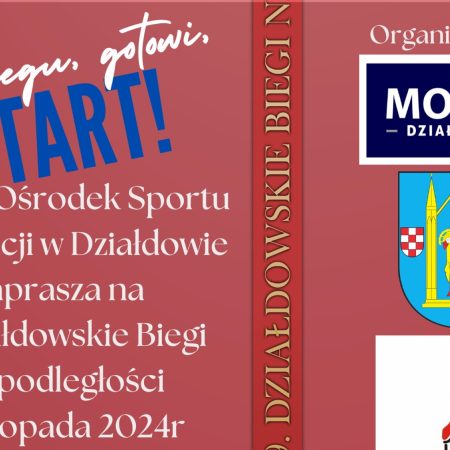 Plakat zapraszający w poniedziałek 11 listopada 2024 r. do Działdowa na Działdowskie Biegi Niepodległości Działdowo 2024.