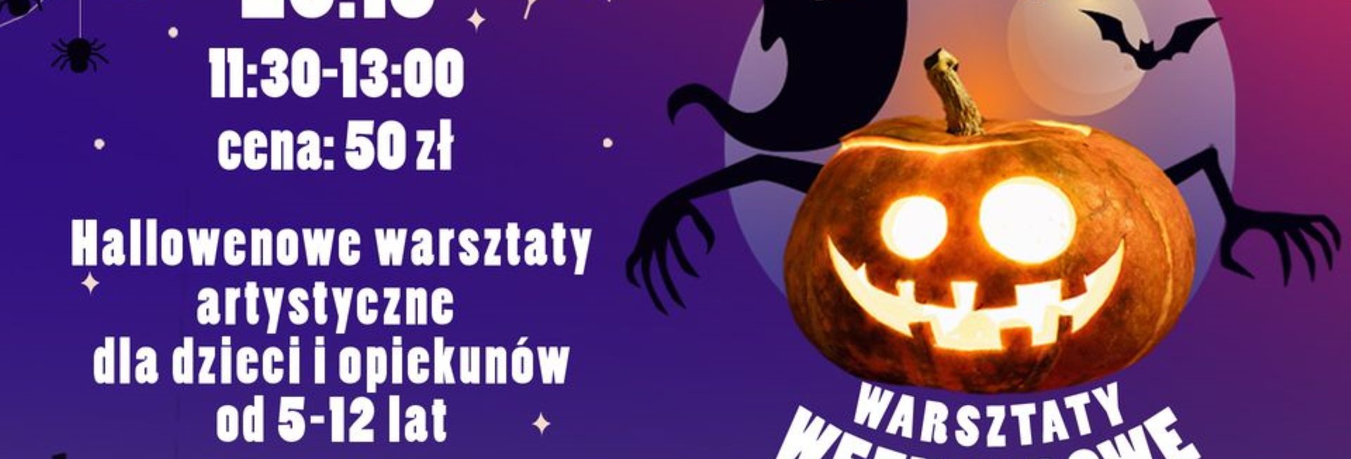 Plakat zapraszający w sobotę 26 października 2024 r. do Elbląga na warsztaty "Twórzmy magiczną atmosferę na Halloween" Elbląg 2024. 