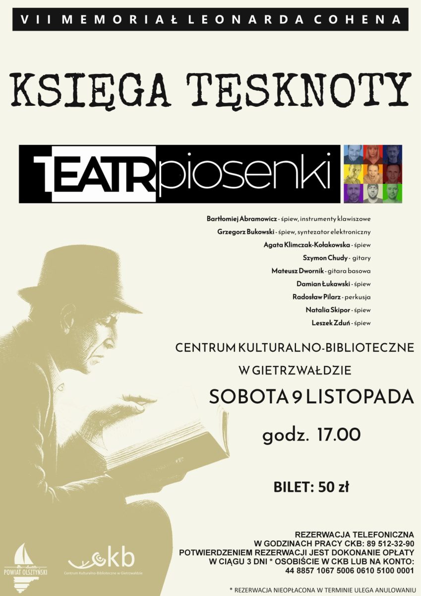 Plakat zapraszający w sobotę 9 listopada 2024 r. do Gietrzwałdu na koncert Memoriał Leonarda Cohena - "Księga Tęsknoty" - w wykonaniu Teatru Piosenki Gietrzwałd 2024.