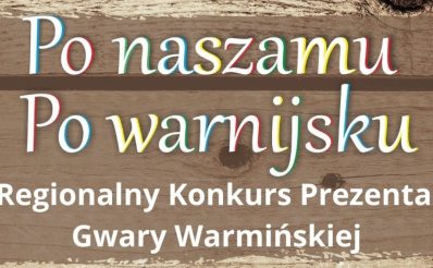 Plakat zapraszający w sobotę 23 listopada 2024 r. do Gietrzwałdu na finał Regionalnego Konkursu Prezentacji Gwary Warmińskiej Gietrzwałd 2024.