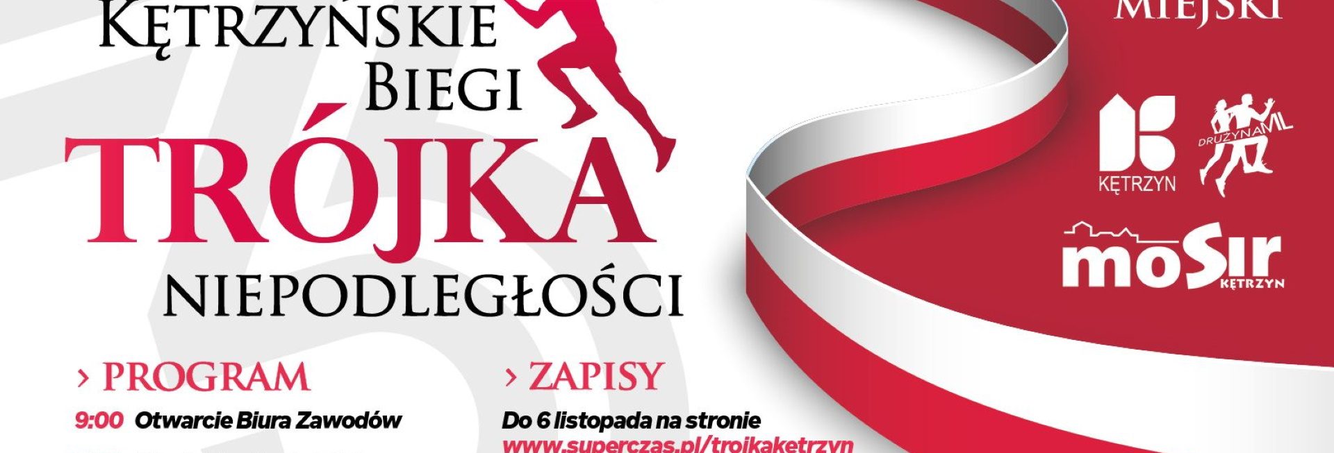 Plakat zapraszający w sobotę 9 listopada 2024 r. do Kętrzyna na Kętrzyńskie Biegi - Trójka Niepodległości Kętrzyn 2024.