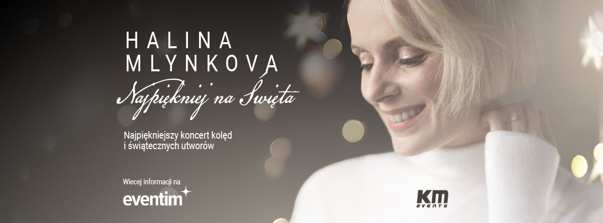 Plakat zapraszający na koncert Kolęd Halina Mlynkova „Najpiękniej na Święta!”. 