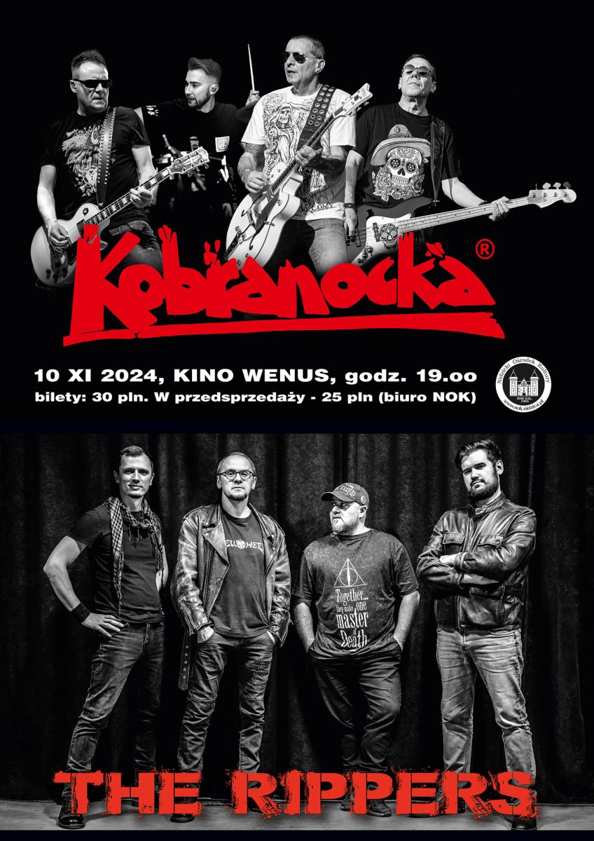 Plakat zapraszający w niedzielę 10 listopada 2024 r. do Nidzicy na koncert zespołu Kobranocka i The Rippers Nidzica 2024.