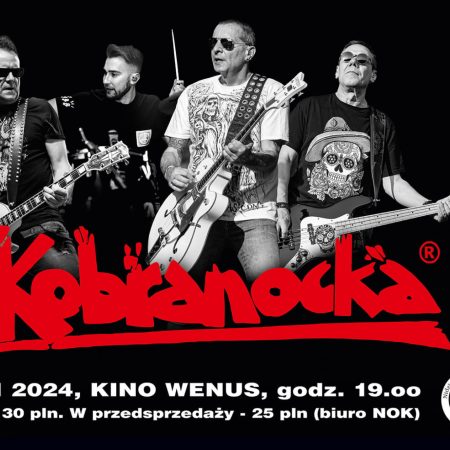 Plakat zapraszający w niedzielę 10 listopada 2024 r. do Nidzicy na koncert zespołu Kobranocka i The Rippers Nidzica 2024.