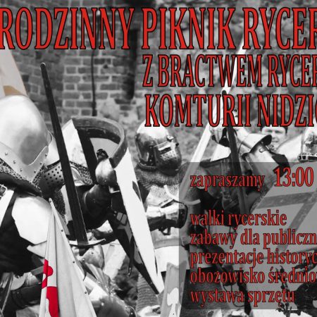 Plakat zapraszający w sobotę 12 października 2024 r. do Nidzicy na Rodzinny Piknik Rycerski Nidzica 2024.