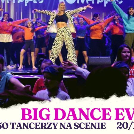 Plakat zapraszający w środę 20 listopada 2024 r. do Olsztyna na Big Dance Event Olsztyn 2024.