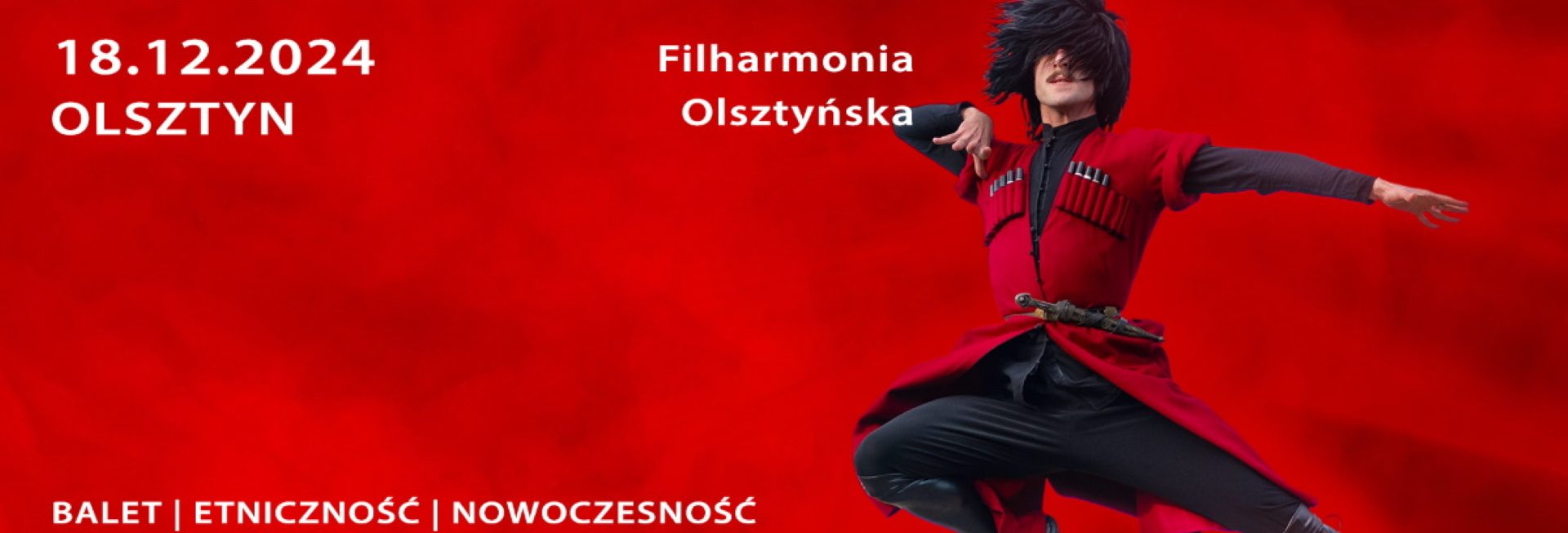 Plakat zapraszający w środę 18 grudnia 2024 r. do Olsztyna na występ Gruzińskiego Państwowego Baletu APHKHAZETI z chórem Filharmonia Olsztyn 2024.