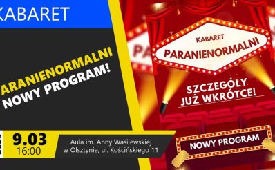 Plakat zapraszający w niedzielę 9 marca 2025 r. do Olsztyna na występ Kabaretu Paranienormalni Olsztyn 2025.