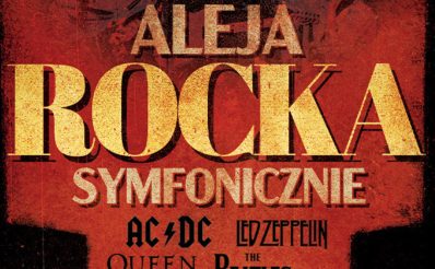 Plakat zapraszający na koncert Aleja Rocka Symfonicznie Filharmonia Olsztyn. 