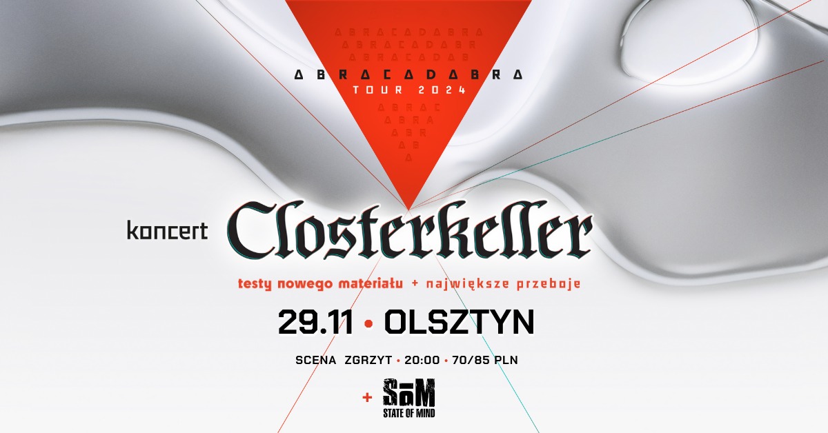 Plakat zapraszający w piątek 29 listopada 2024 r. do Olsztyna na koncert Closterkeller Olsztyn 2024.