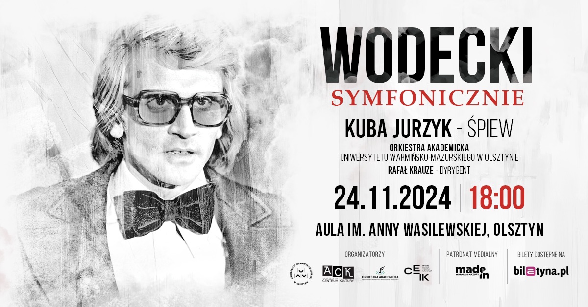 Plakat zapraszający w niedzielę 24 listopada 2024 r. do Olsztyna na koncert Wodecki Symfonicznie Olsztyn 2024.