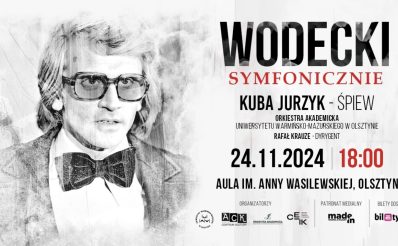 Plakat zapraszający w niedzielę 24 listopada 2024 r. do Olsztyna na koncert Wodecki Symfonicznie Olsztyn 2024.