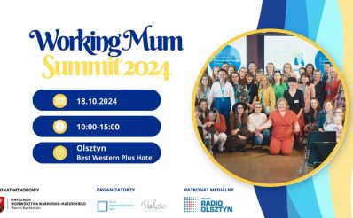 Plakat zapraszający w piątek 18 października 2024 r. do Olsztyna na Konferencję Working Mum Summit Olsztyn 2024.