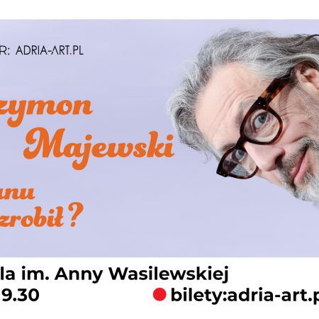 Plakat zapraszający w środę 4 grudnia 2024 r. do Olsztyna na Stand-Up Szymon Majewski - Kto Panu to zrobił? Olsztyn 2024.