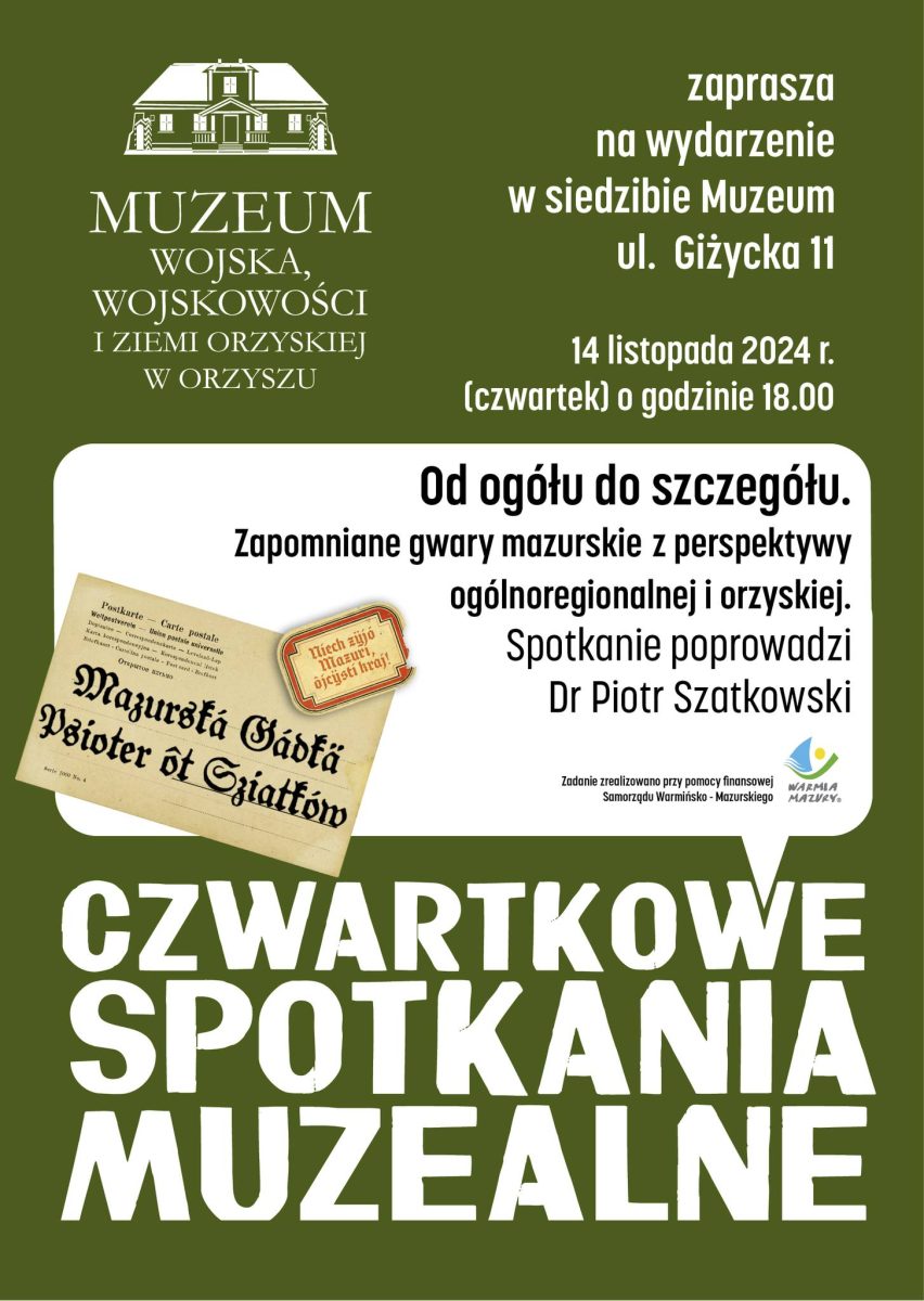 Plakat zapraszający do Orzysza na czwartkowe Spotkania Muzealne w Muzeum Wojska w Orzyszu 2024.