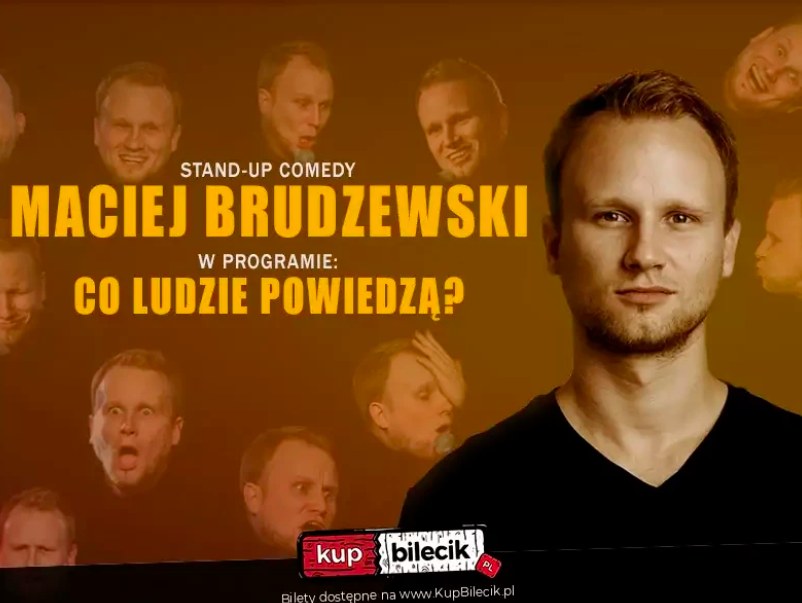 Plakat zapraszający na Stand-Up Maciej Brudzewski. 