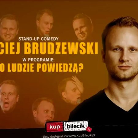 Plakat zapraszający na Stand-Up Maciej Brudzewski. 