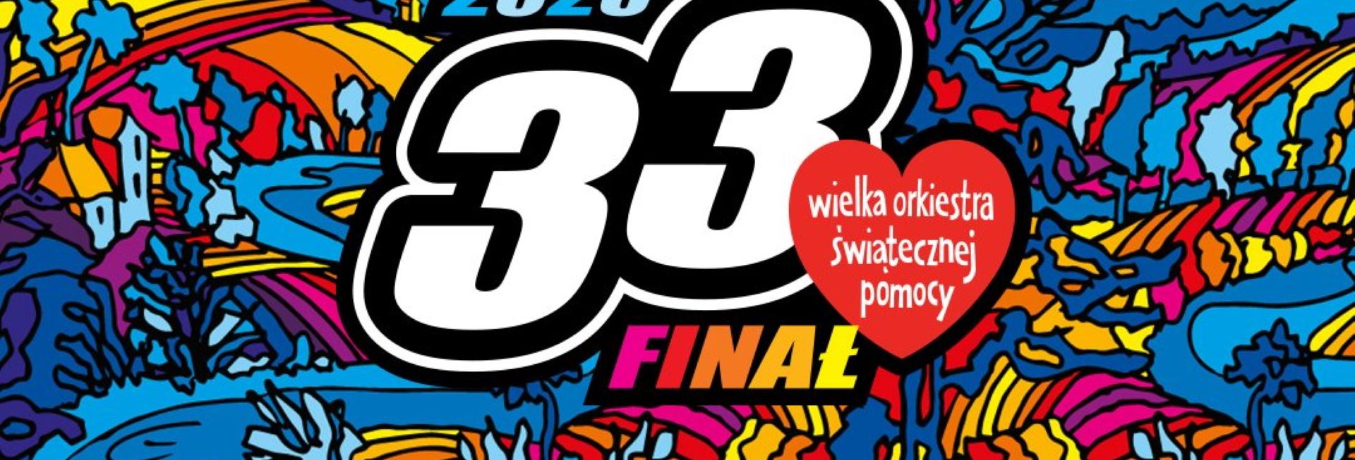 Plakat zapraszający w niedzielę 26 stycznia 2025 r. na 33. Finał Wielkiej Orkiestry Świątecznej Pomocy 2025. 