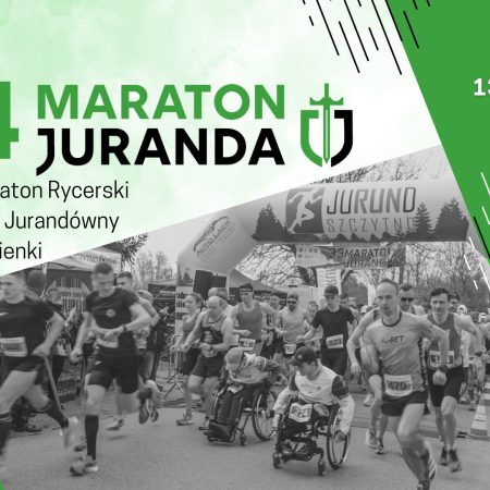 Plakat zapraszający w niedzielę 13 kwietnia 2025 r. do Szczytna i Lipowca na 34. edycję Maratonu Juranda 2025.