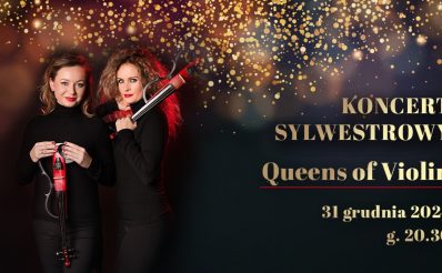 Plakat zapraszający we wtorek w sylwestra 31 grudnia 2024 r. do Mrągowa na Koncert Sylwestrowy QUEENS OF VIOLIN Mrągowo 2024.