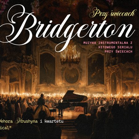 Plakat zapraszający we wtorek 14 stycznia 2025 r. do Olsztyna na koncert - Muzyka przy Świecach „Bridgerton” Filharmonia Olsztyn 2025.