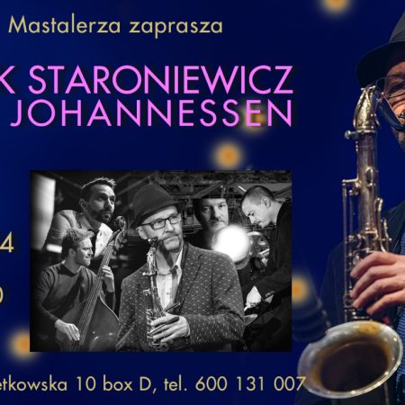 Plakat zapraszający w sobotę 23 listopada 2024 r. do Olsztyna na koncert Wojciech Staroniewicz & Erik Johannessen Quintet Olsztyn 2024.